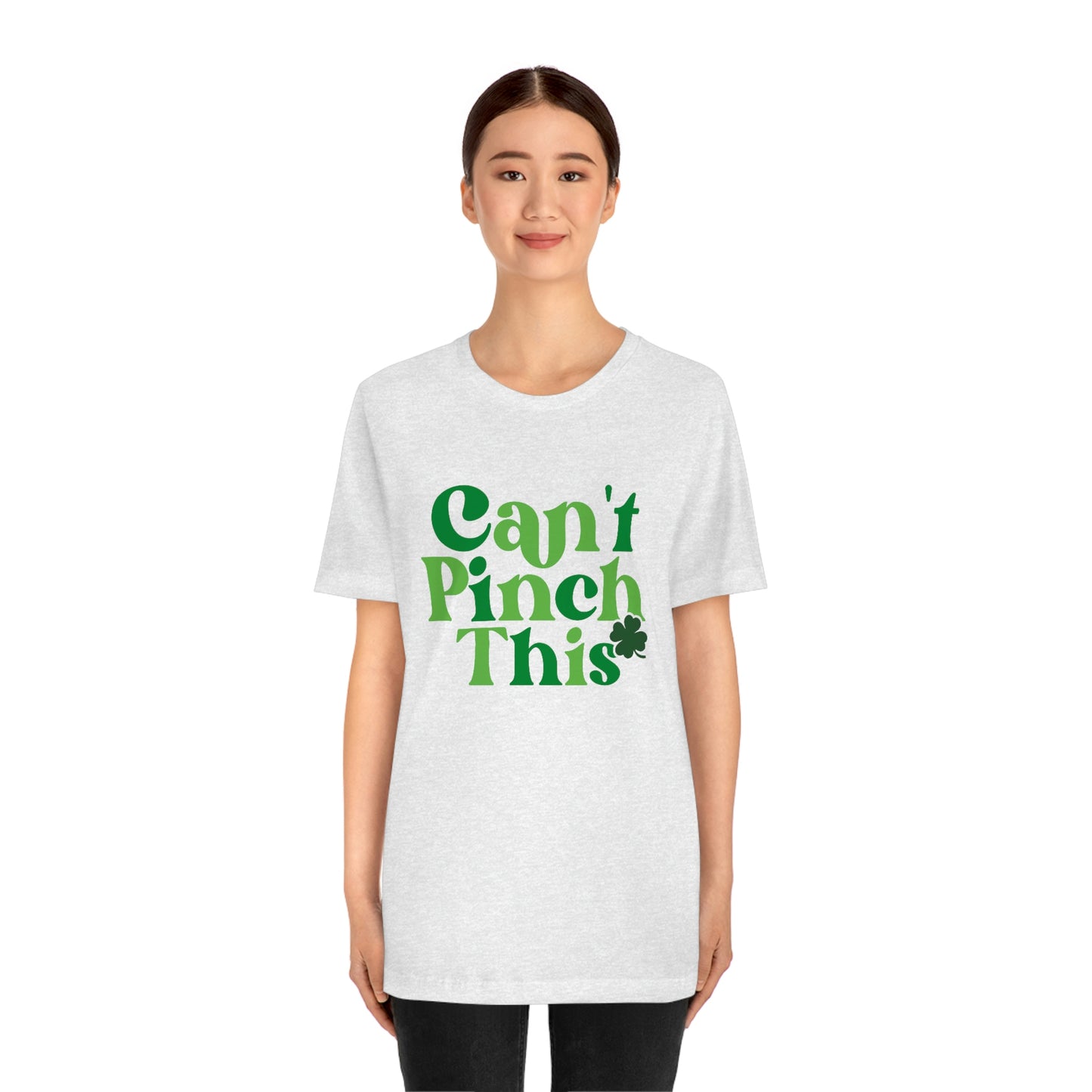 Can't Pinch This St. Patricks Day Unisex Jersey Short Sleeve Tee