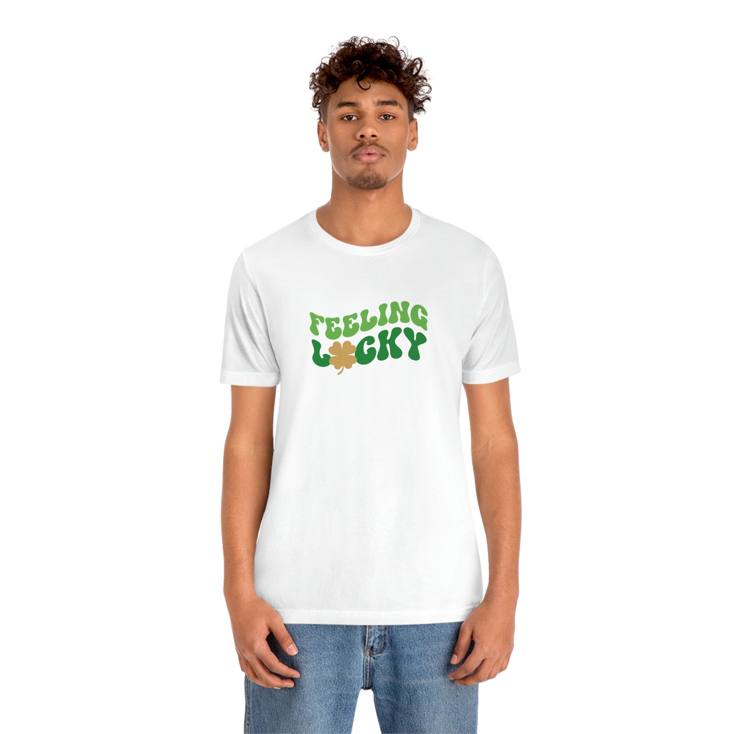 Feeling Lucky, St Patricks Day Unisex Jersey Short Sleeve Tee