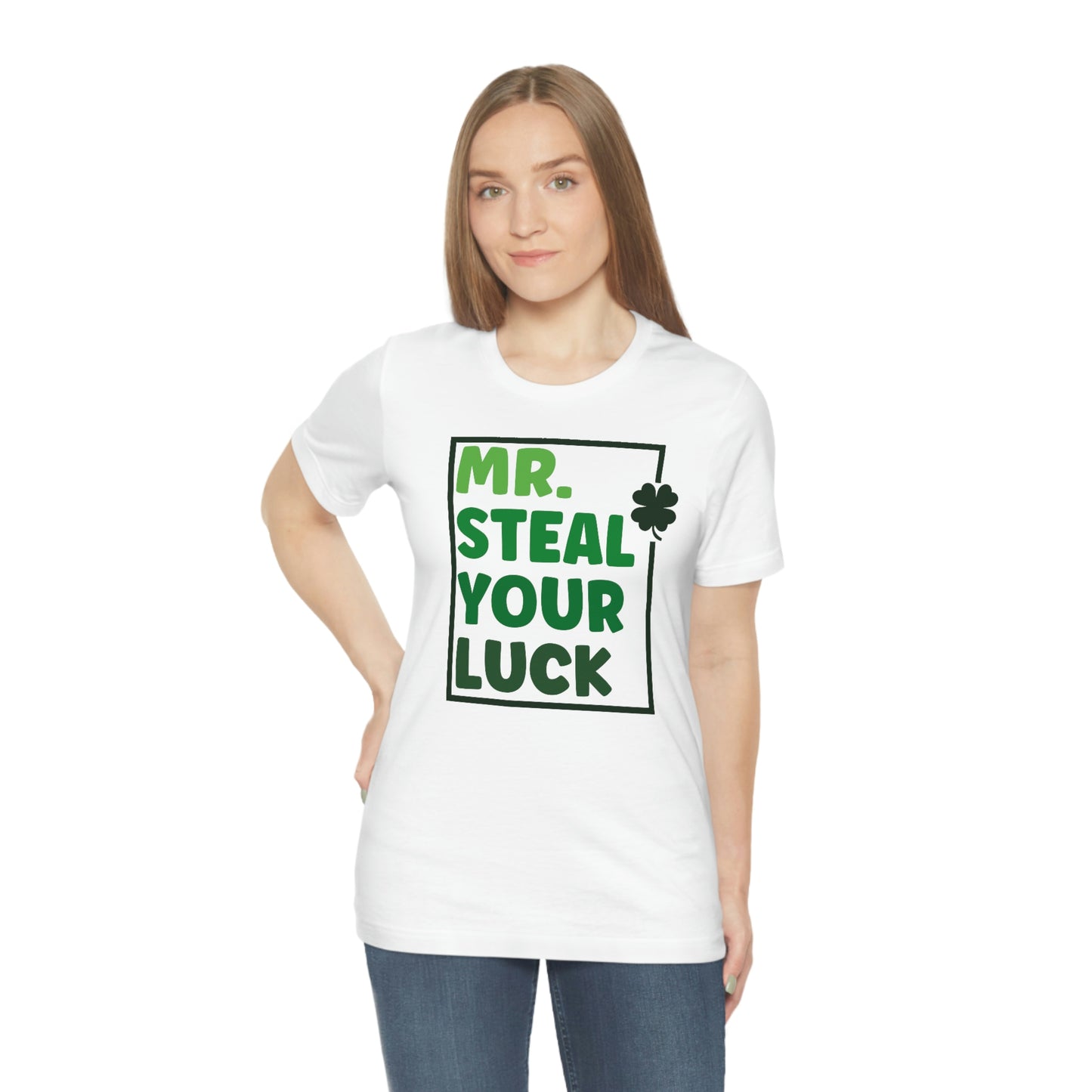Mr Steal Your Luck St Patricks Day Unisex Jersey Short Sleeve Tee