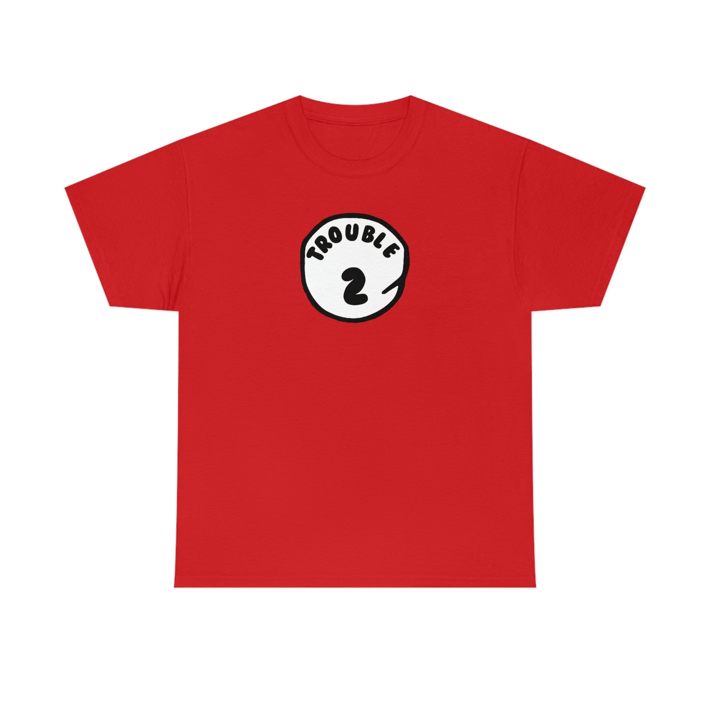 Trouble 2 Unisex Heavy Cotton Tee