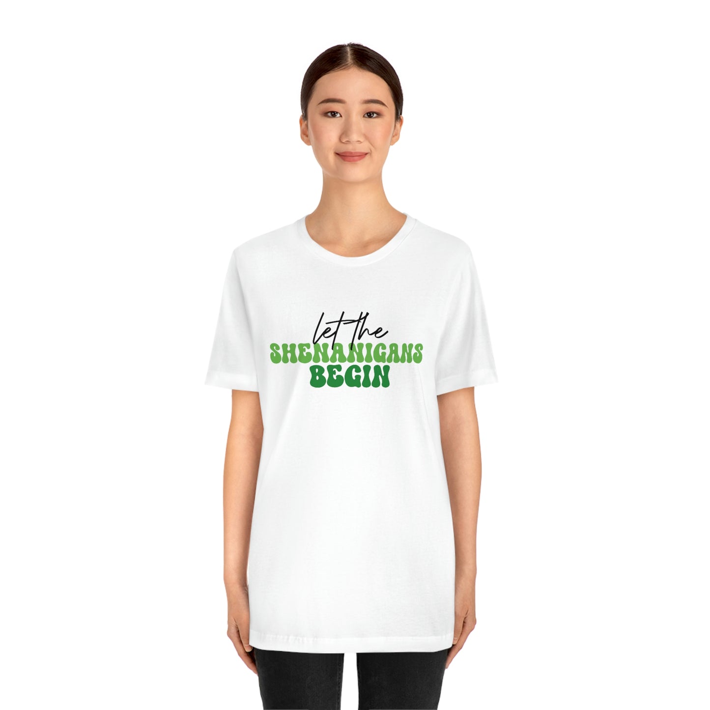 Let the Shenanigans Begin St. Patricks Day Unisex Jersey Short Sleeve Tee