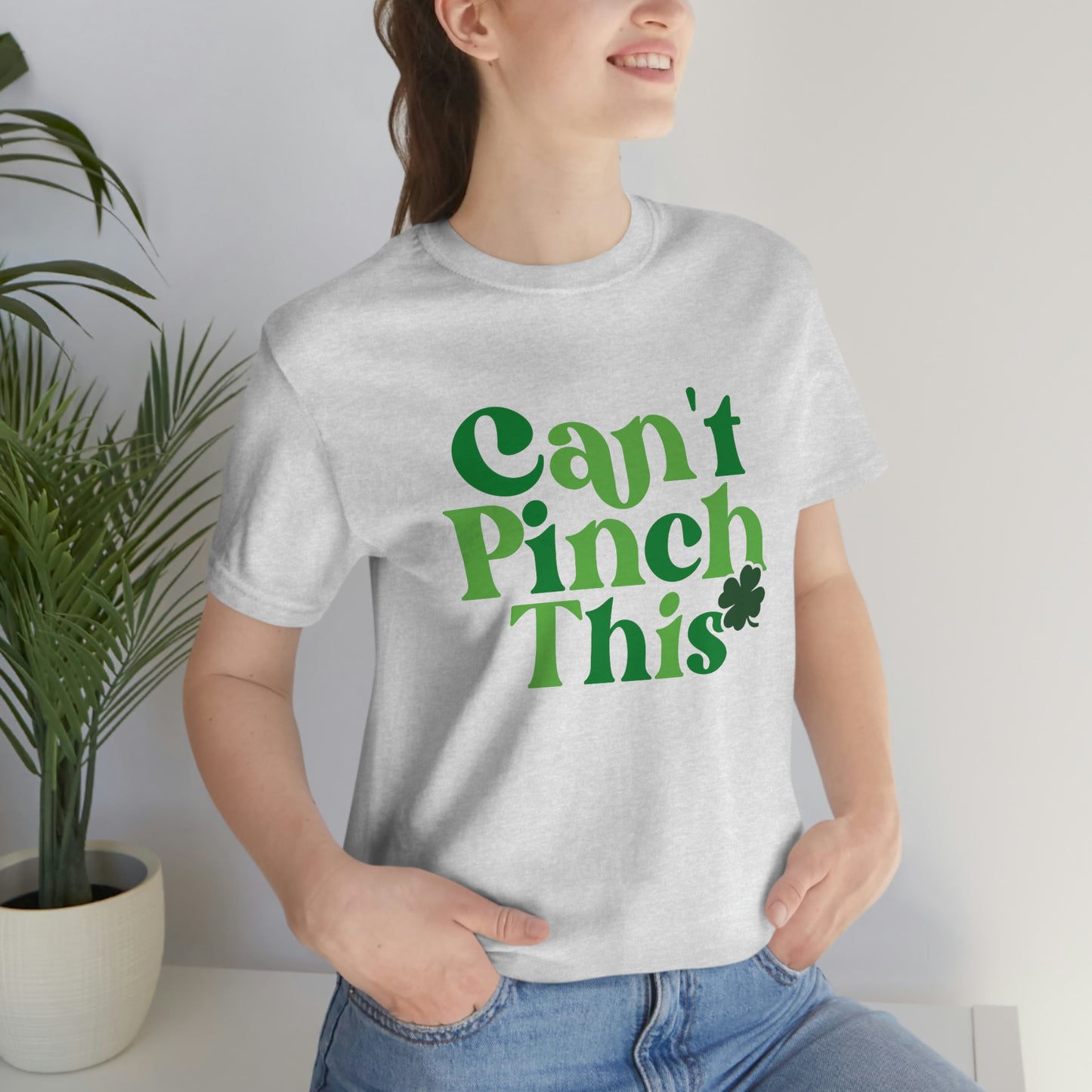 Can't Pinch This St. Patricks Day Unisex Jersey Short Sleeve Tee
