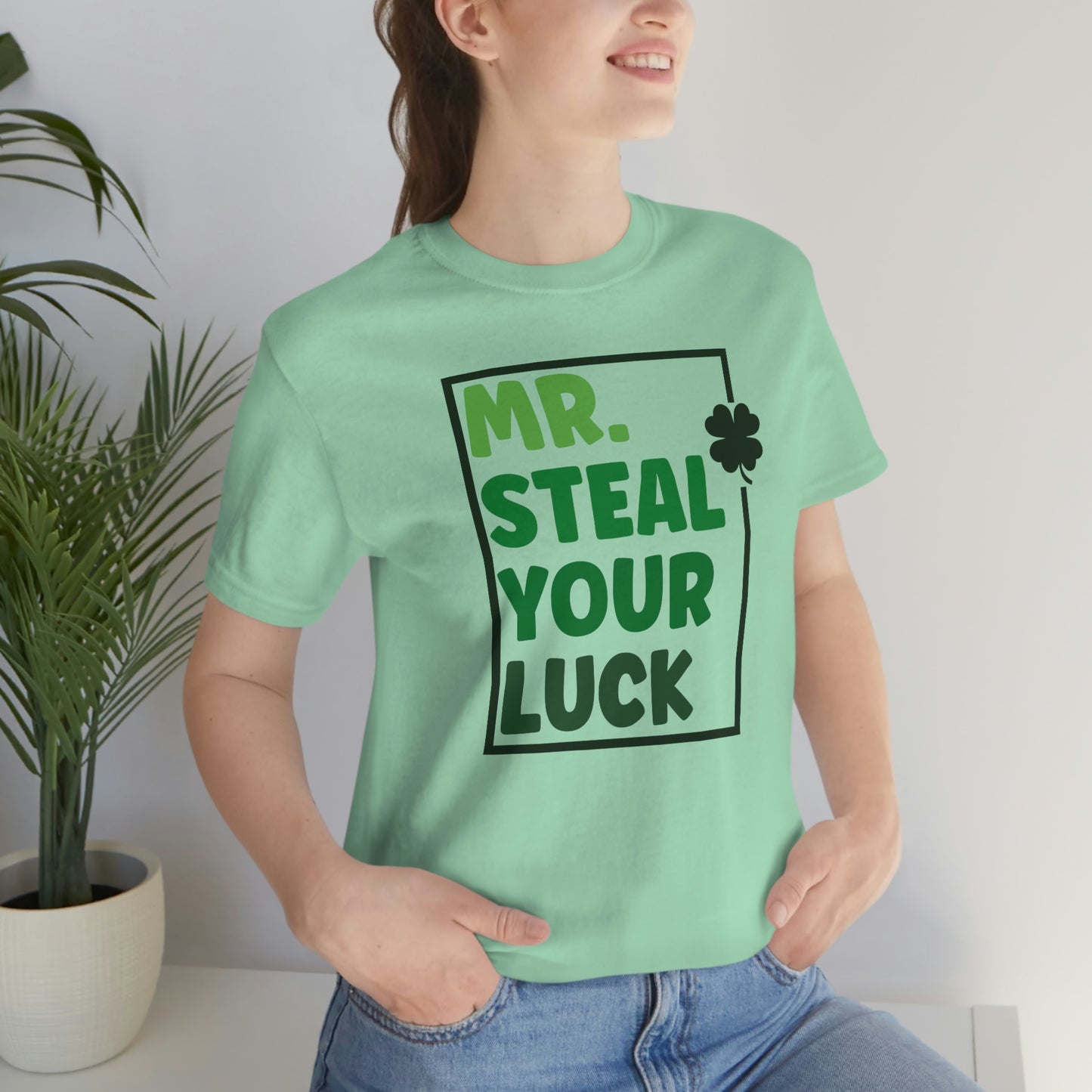 Mr Steal Your Luck St Patricks Day Unisex Jersey Short Sleeve Tee