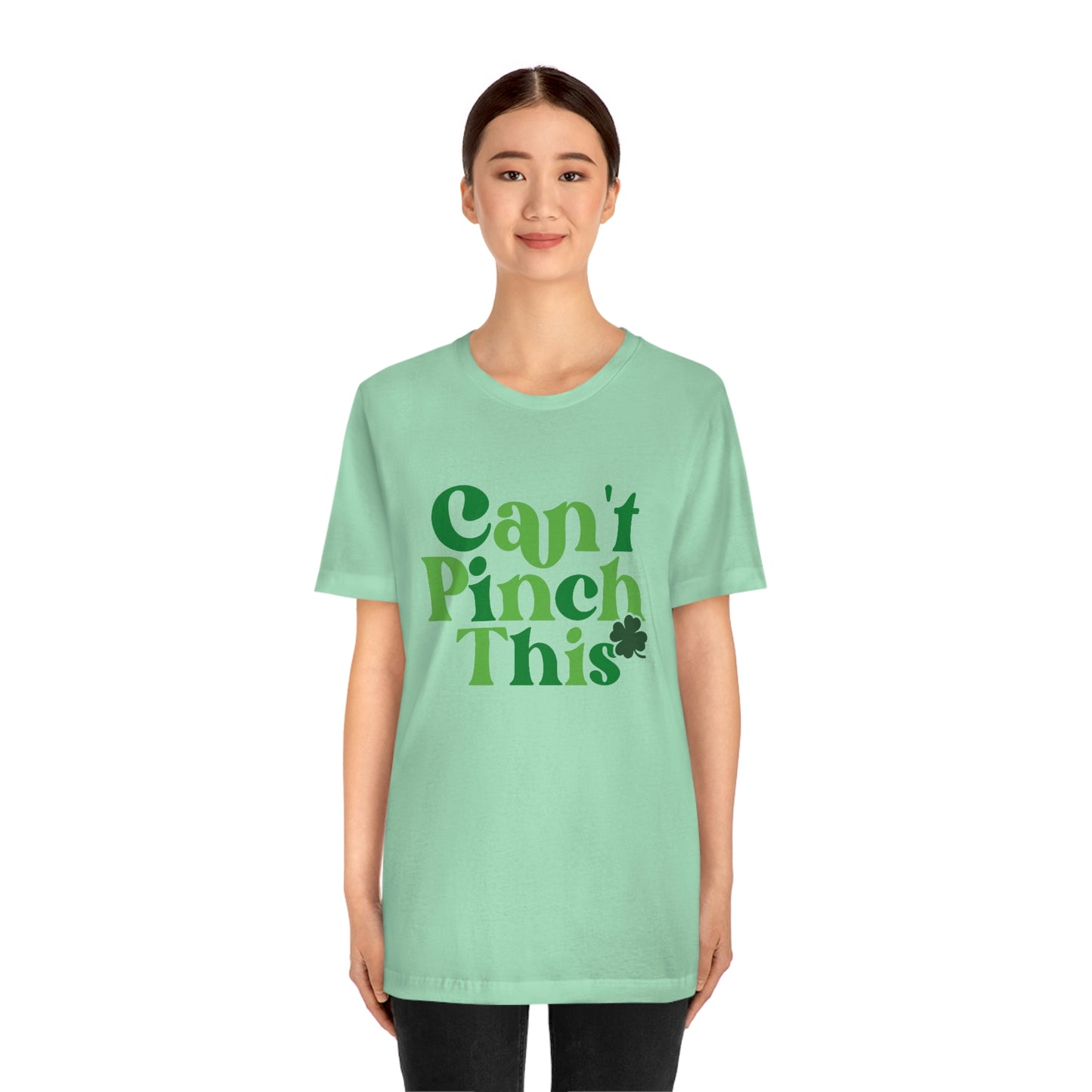 Can't Pinch This St. Patricks Day Unisex Jersey Short Sleeve Tee