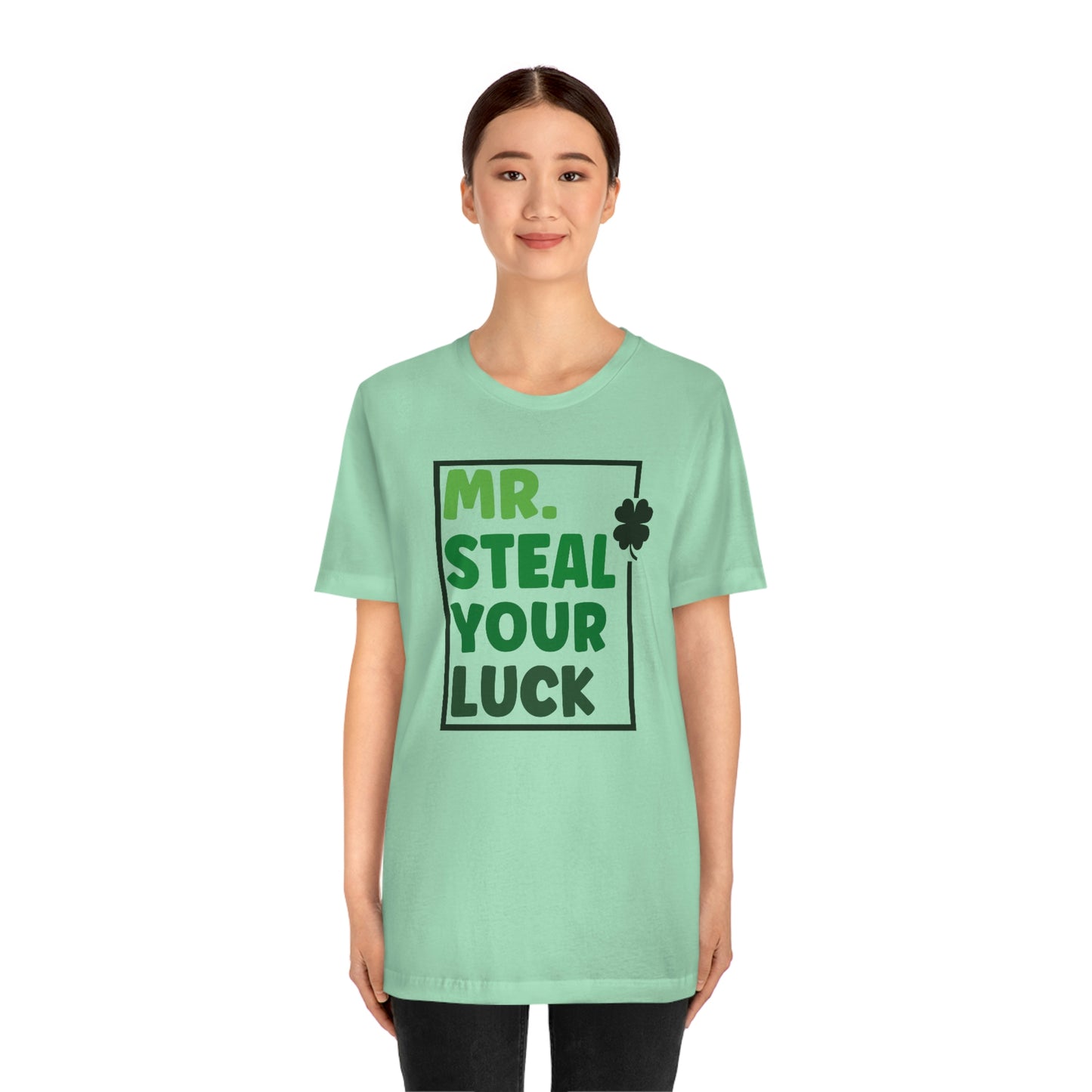 Mr Steal Your Luck St Patricks Day Unisex Jersey Short Sleeve Tee
