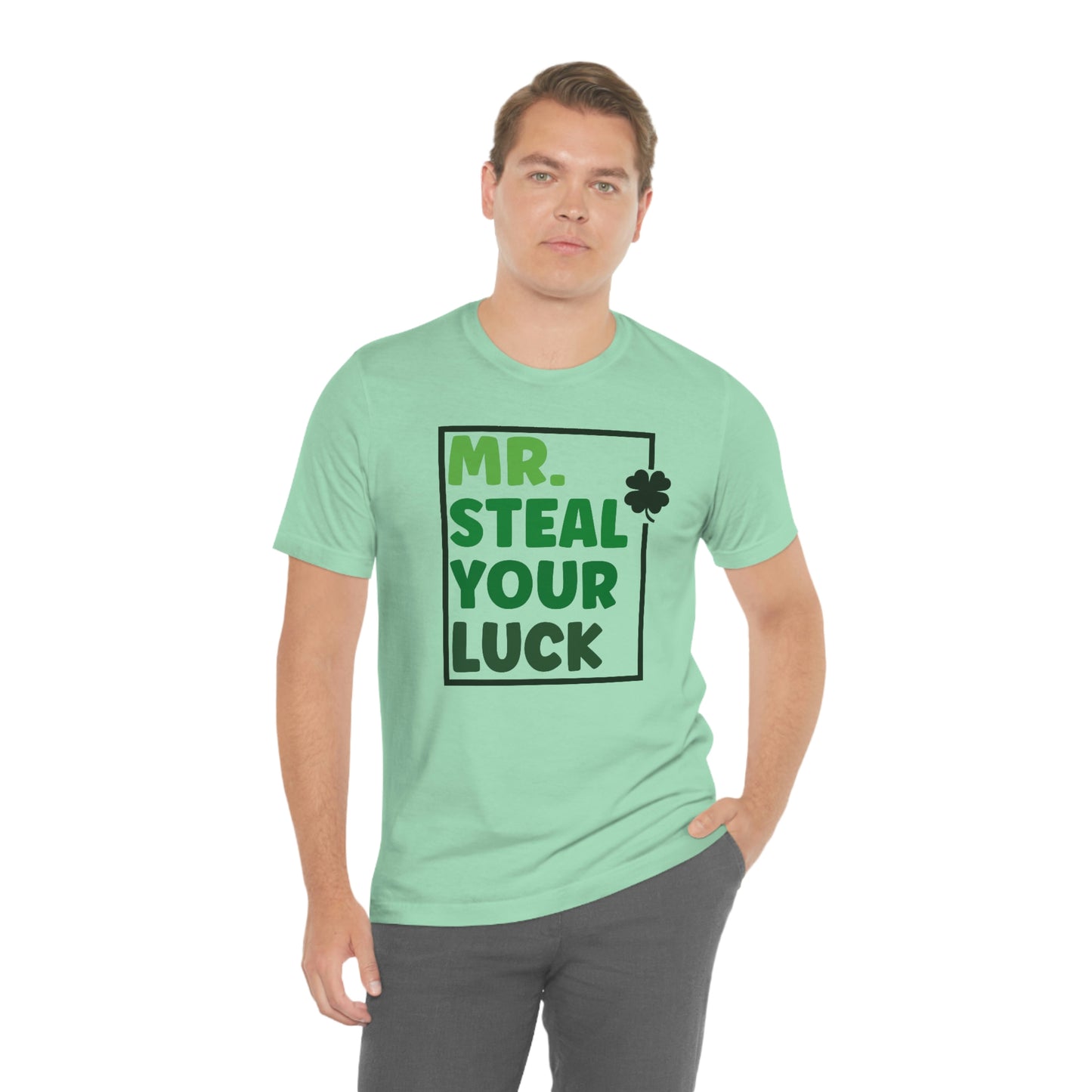 Mr Steal Your Luck St Patricks Day Unisex Jersey Short Sleeve Tee