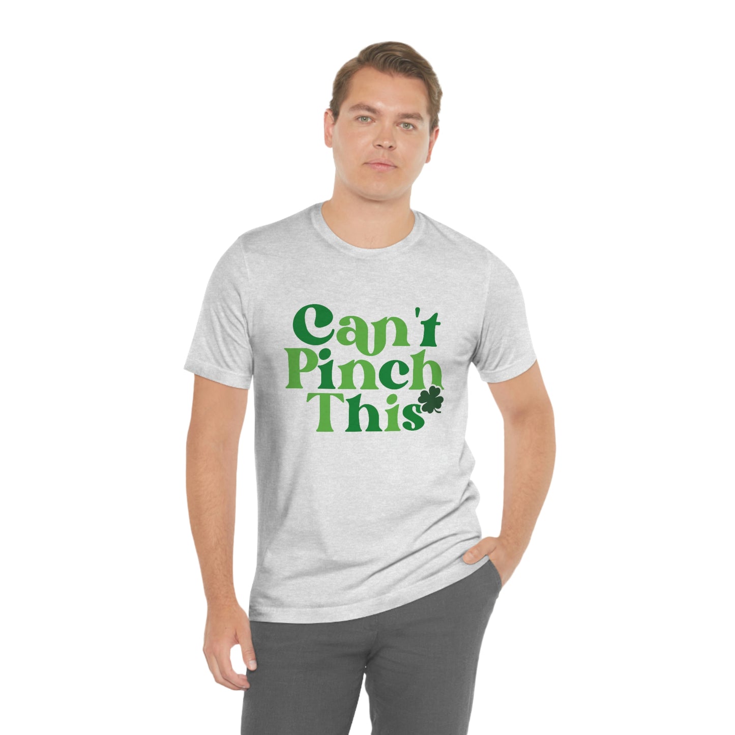 Can't Pinch This St. Patricks Day Unisex Jersey Short Sleeve Tee