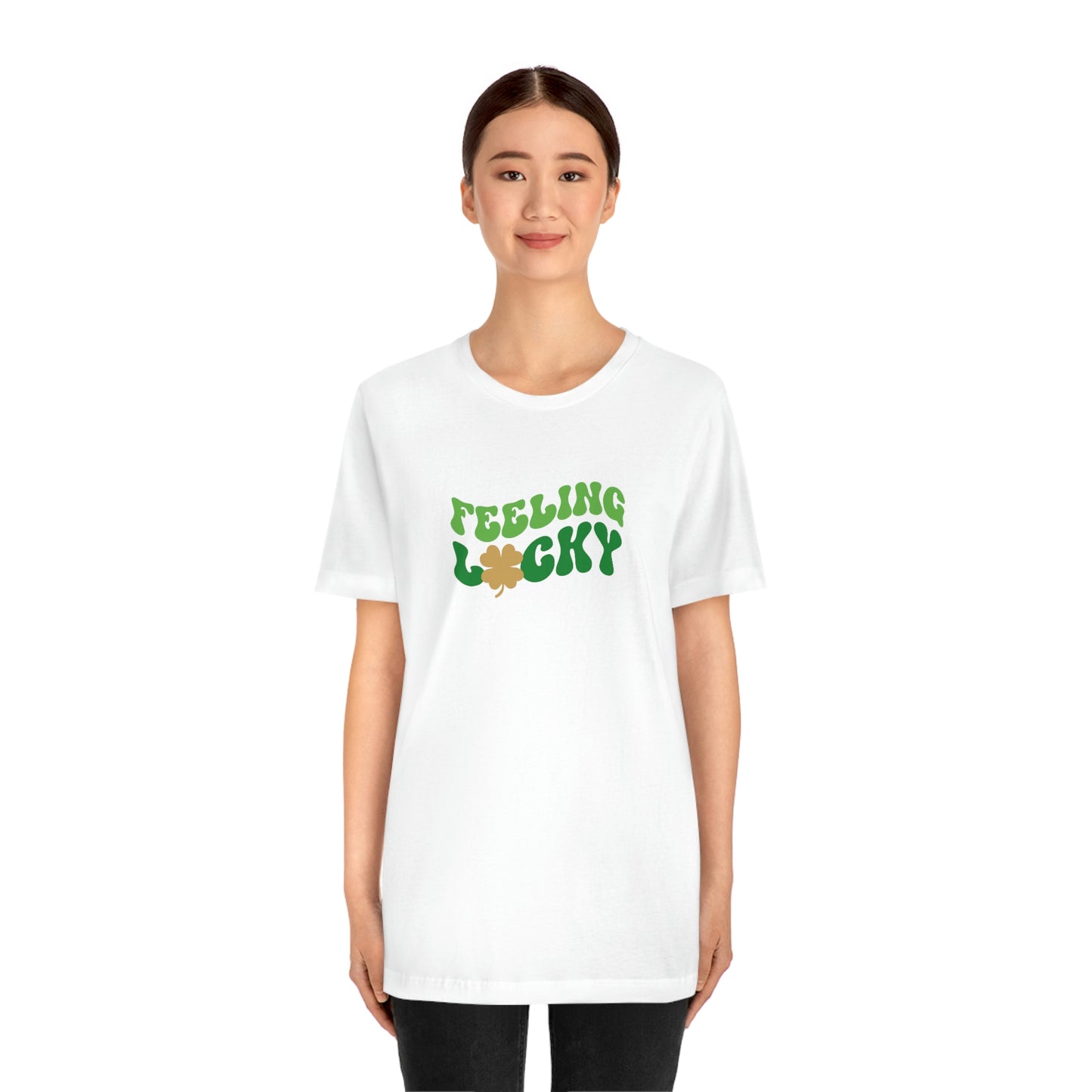 Feeling Lucky, St Patricks Day Unisex Jersey Short Sleeve Tee