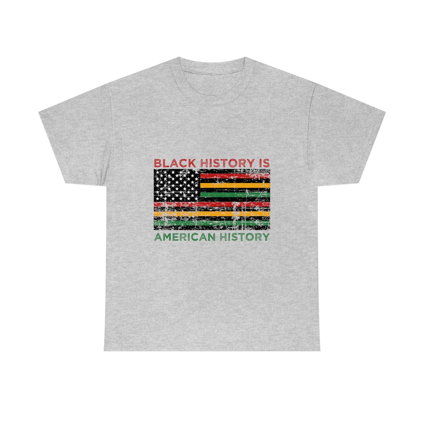 Black History is American History Unisex Heavy Cotton Tee