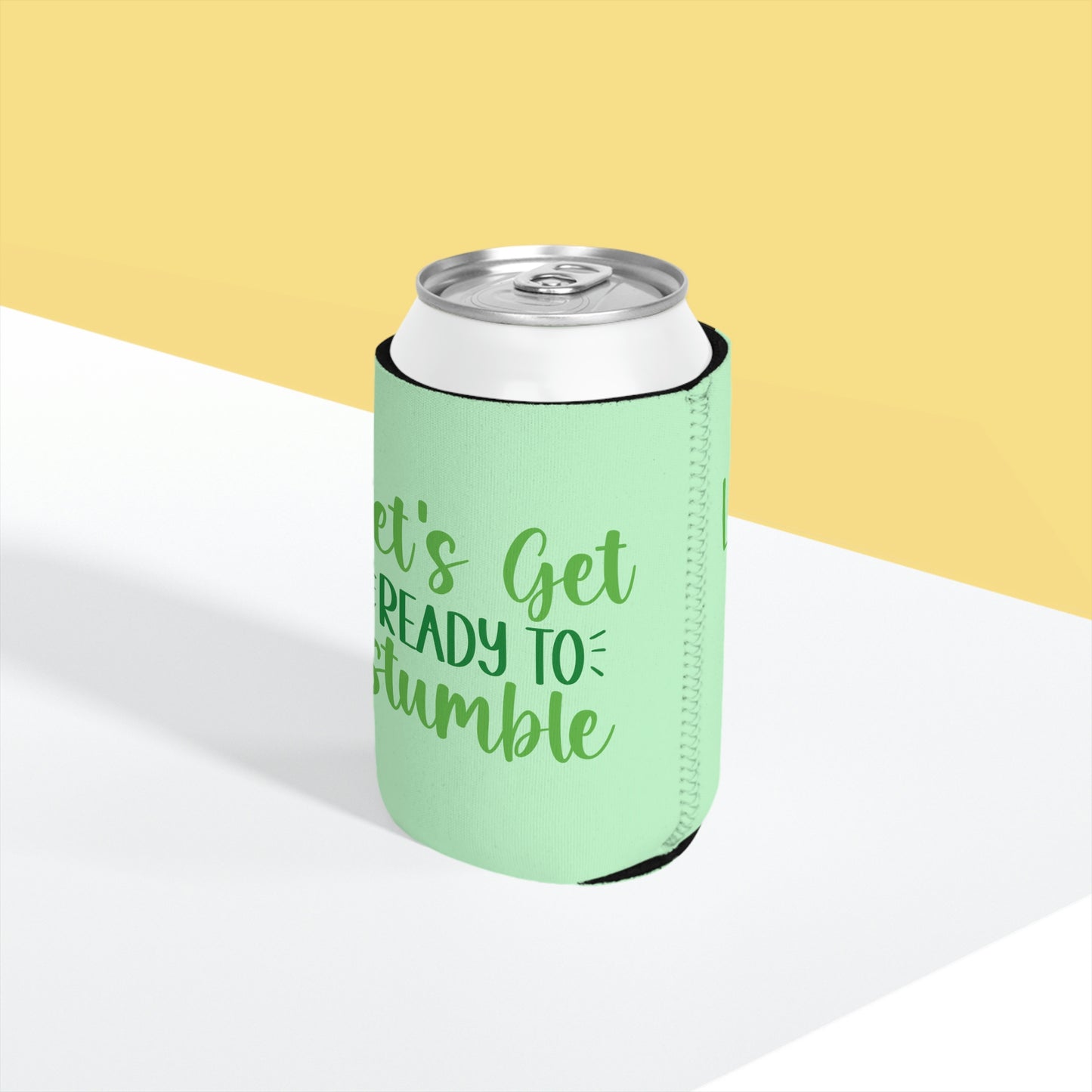Lets Get Ready to Stumble Can Cooler Sleeve
