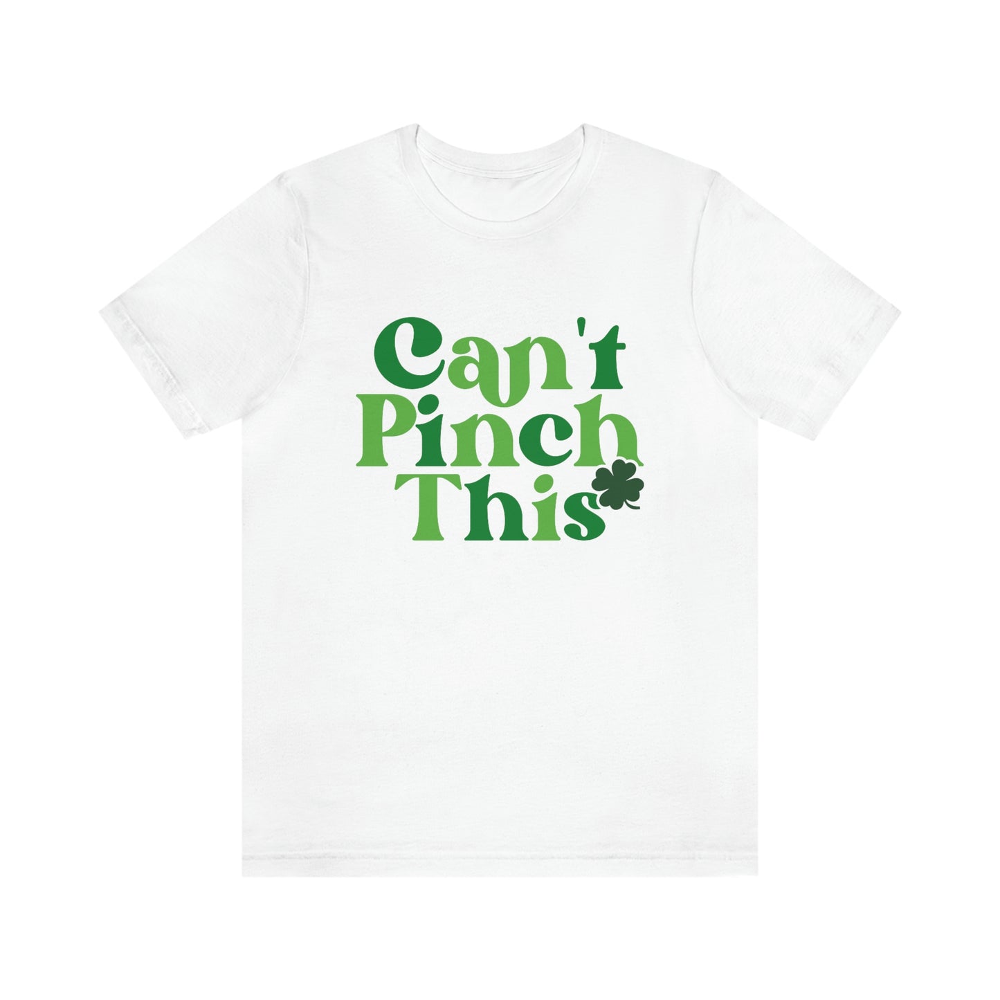Can't Pinch This St. Patricks Day Unisex Jersey Short Sleeve Tee