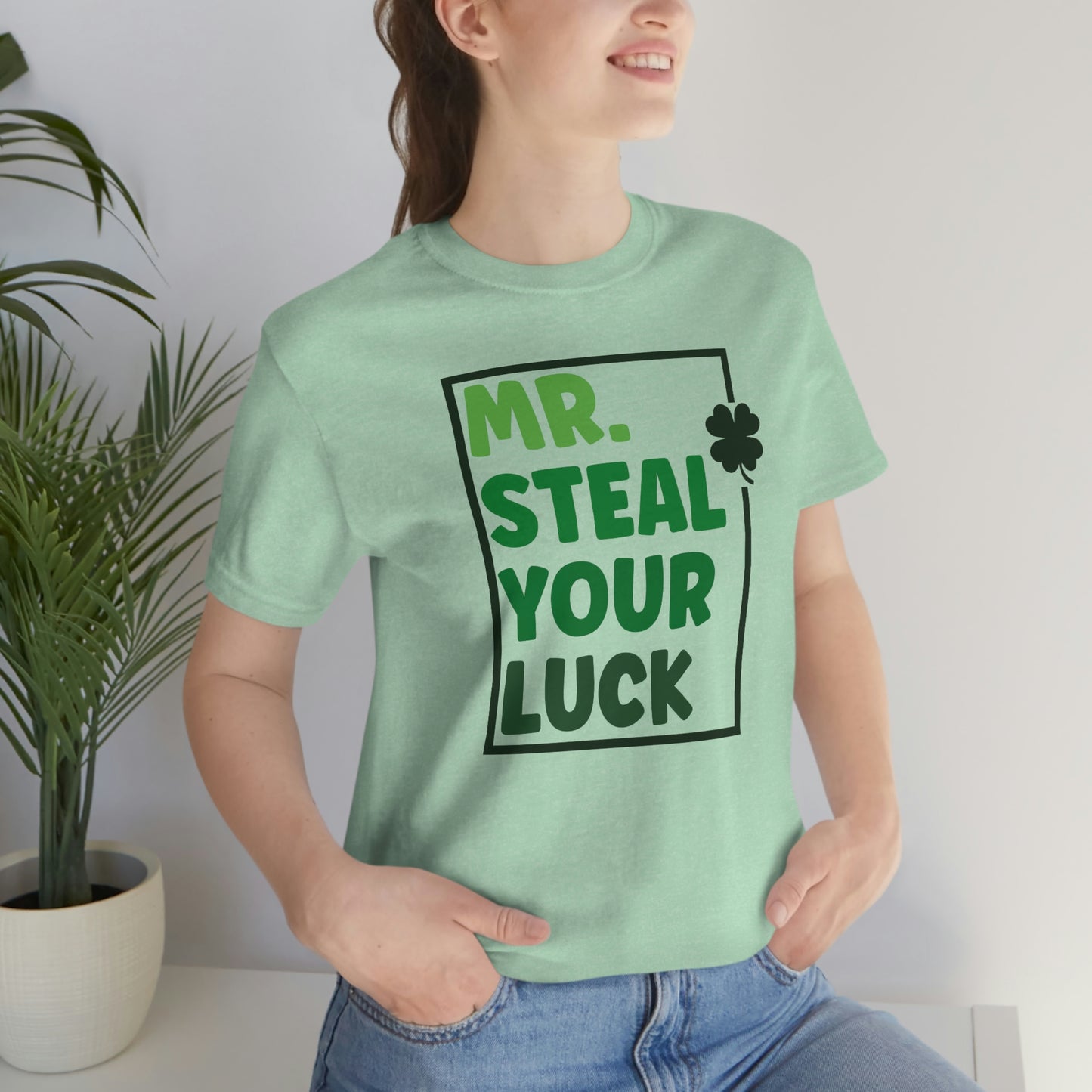 Mr Steal Your Luck St Patricks Day Unisex Jersey Short Sleeve Tee