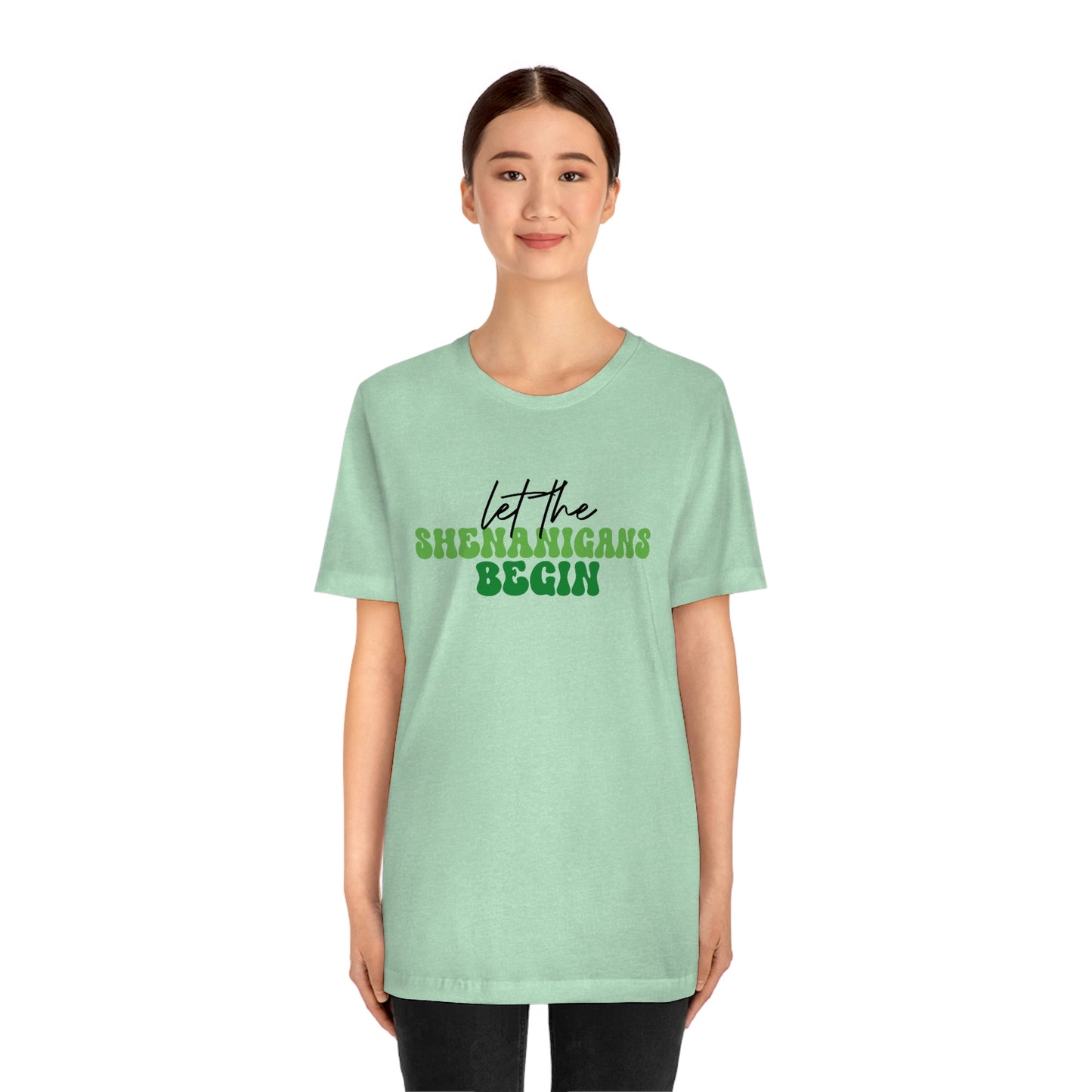 Let the Shenanigans Begin St. Patricks Day Unisex Jersey Short Sleeve Tee